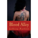 Blood Alley: Where blood runs cold