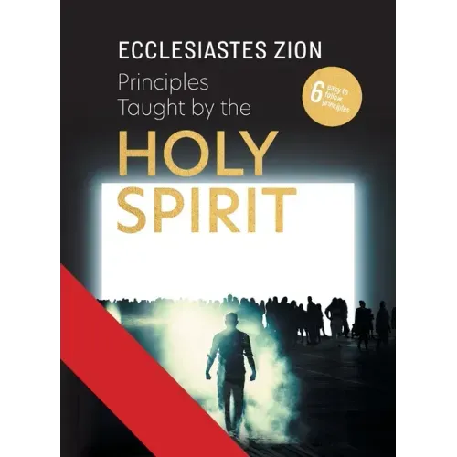 Principles Taught by the Holy Spirit