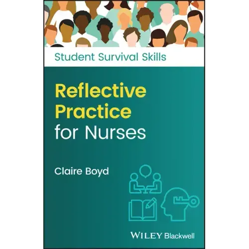 Reflective Practice for Nurses