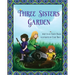 Three Sisters Garden