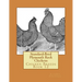 Standard-Bred Plymouth Rock Chickens: Chicken Breeds Book 12