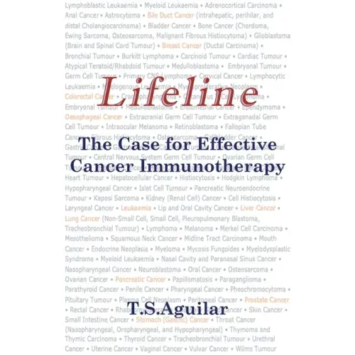 Lifeline: The Case for Effective Cancer Immunotherapy