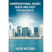 Conversational Arabic Quick and Easy: Bahraini Dialect