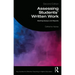 Assessing Students' Written Work: Marking Essays and Reports