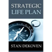 Strategic Life Plan: Becoming All God Intended You to Be and Helping Others Do the Same as a Christian Life Coach