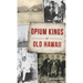 Opium Kings of Old Hawaii