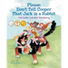 Please Don't Tell Cooper That Jack is a Rabbit, Book 2 of the Cooper the Dog series (Mom's Choice Award Recipient-Gold)