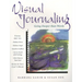 Visual Journaling: Going Deeper Than Words