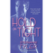 Hold on Tight