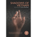 Shadows of Vietnam: Three linked stories from the Vietnam era about those who resisted, those who fought, and those who loved them