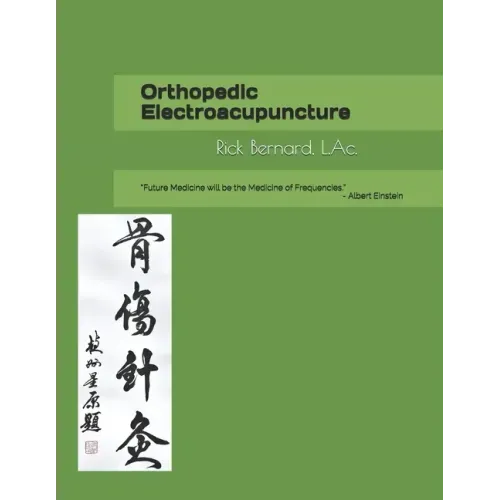 Orthopedic Electroacupuncture
