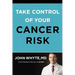 Take Control of Your Cancer Risk
