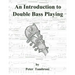 An Introduction to Double Bass Playing