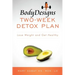 BodyDesigns Two-Week Detox Plan: Lose Weight and Get Healthy