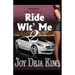 Ride Wit' Me Part 2