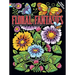 Floral Fantasies Stained Glass Coloring Book