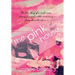 The Pink House