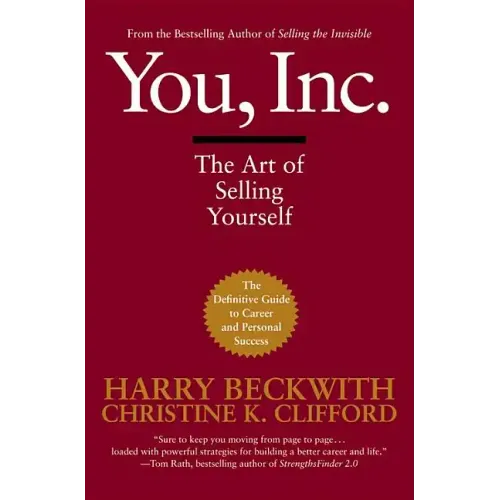 You, Inc.: The Art of Selling Yourself