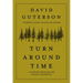 Turn Around Time: A Walking Poem for the Pacific Northwest