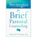Strategies for Brief Pastoral Counseling