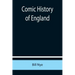Comic History of England