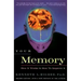 Your Memory: How It Works and How to Improve It