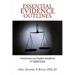 Essential Evidence Outlines: Practitioner and Student Handbook, 3rd Edition