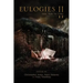 Eulogies II: Tales from the Cellar