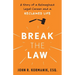 Break the Law