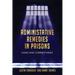 Administative Remedies in Prisons