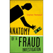 Anatomy of a Fraud Investigation
