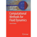 Computational Methods for Fluid Dynamics