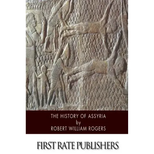 The History of Assyria