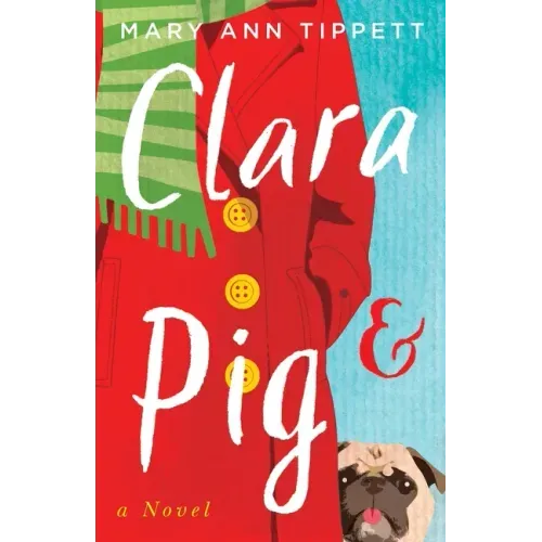 Clara & Pig