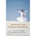 Tripping the World Fantastic: A Journey Through the Music of Our Planet