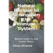 Natural Recipes to Strengthen the Immune System: Natural recipes to cure current illness.