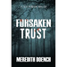 Forsaken Trust