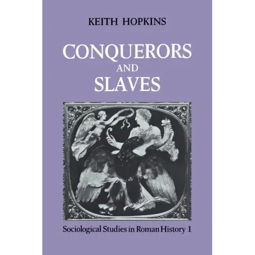 Conquerors and Slaves