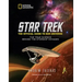 Star Trek: The Official Guide to Our Universe: The True Science Behind the Starship Voyages