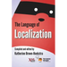 The Language of Localization