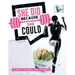 She Did Because She Could Fitness Journal and Planner