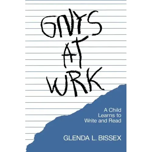 Gnys at Wrk: A Child Learns to Write and Read