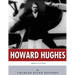 American Legends: The Life of Howard Hughes