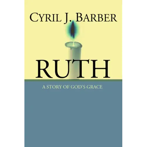 Ruth: A Story of God's Grace
