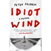 Idiot Wind: A Memoir