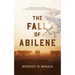 The Fall of Abilene
