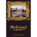 Marlborough on My Mind