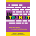 In Transit: Being Non-Binary in a World of Dichotomies