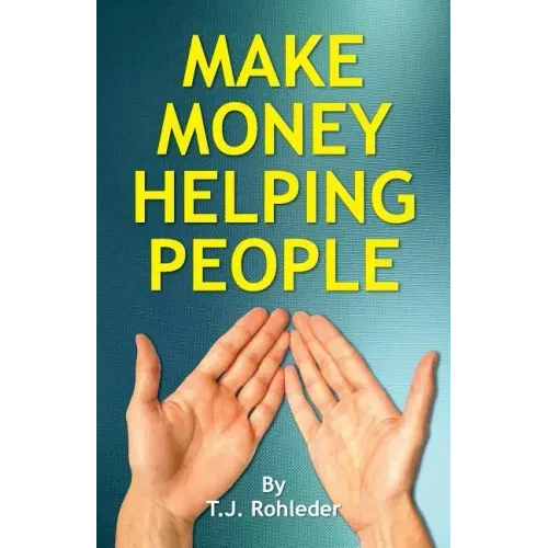 Make Money Helping People