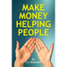 Make Money Helping People